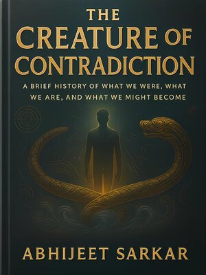 cover image of The Creature of Contradiction